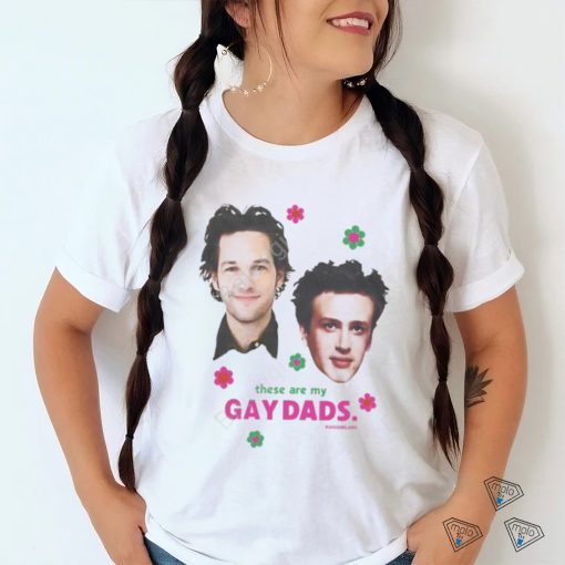 Buggirl200brand These Are Gay Dads  shirt