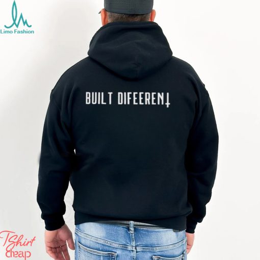 Built Different Shirt