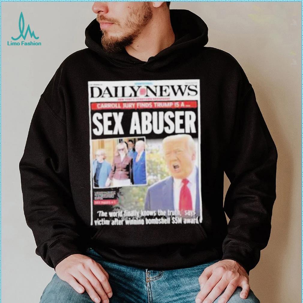 Carol Jury Finds Trump Is A Sex Abuser shirt Carol Jury Finds Trump Is A Sex Abuser shirt