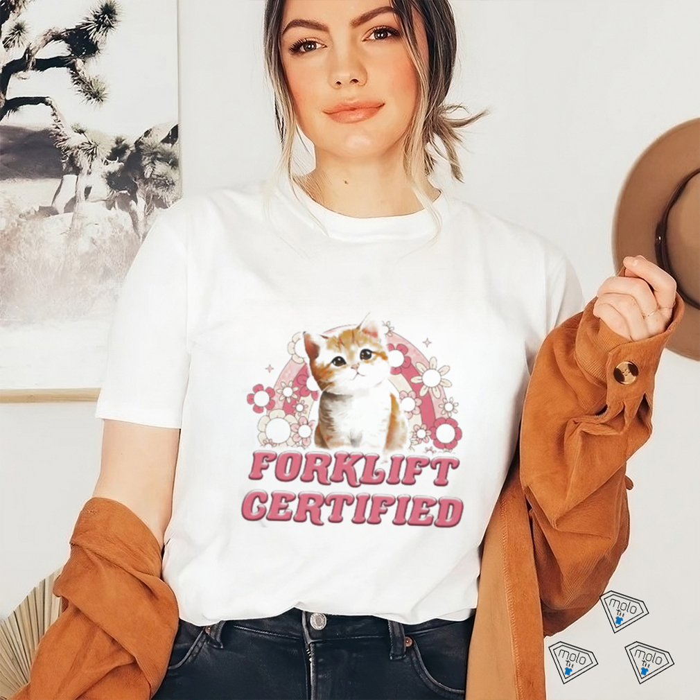 Cat Forklift Certified Shirt Cat Forklift Certified Shirt