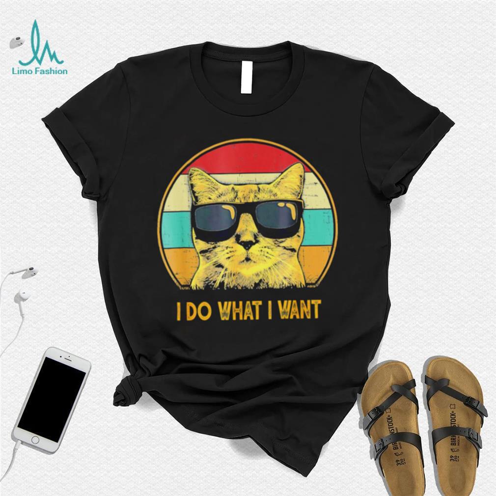 Cat wear glass I do what I want vintage shirt Cat wear glass I do what I want vintage shirt