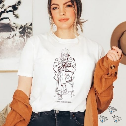 Chairman sanders shirt