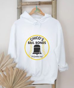 Chico's Bail Bonds Tee shirt