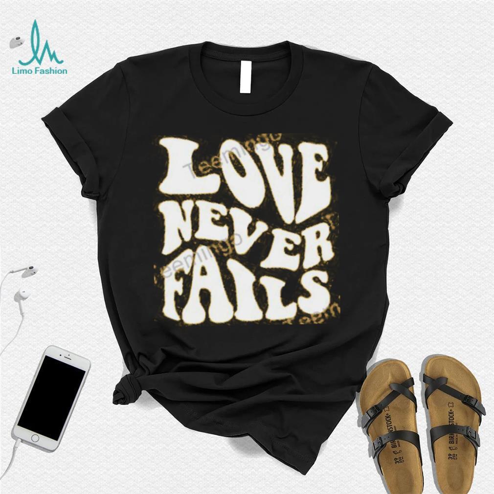 Clown World Love Never Fails Shirt, T Shirt, Hoodie, Sweater, Long Sleeve T Shirt Clown World Love Never Fails Shirt, T Shirt, Hoodie, Sweater, Long Sleeve T Shirt
