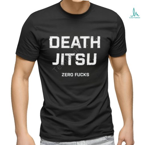 Death Jitsu Zero Fucks Tee Shirt