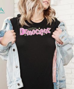 Democratz shirt