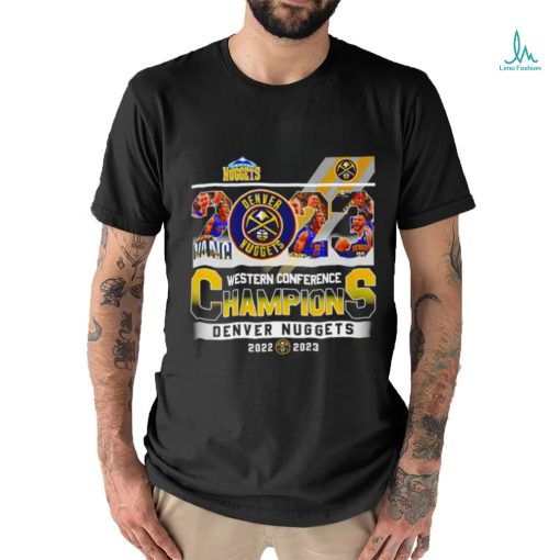 Denver Nuggets Western Conference Champions 2022 2023 Final Game shirt