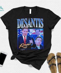 Desantis Ron Shirt