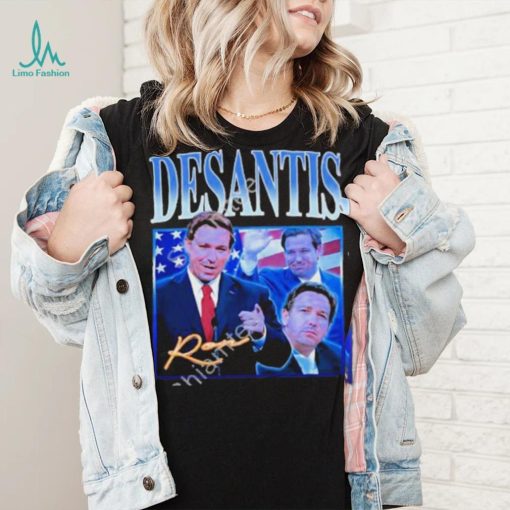 Desantis Ron Shirt