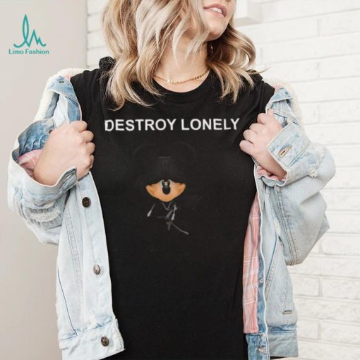 Destroy Lonely Mouse Shirt