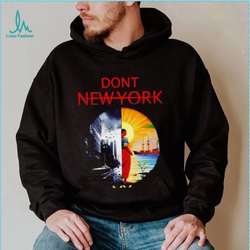 Don’t New York my Florida art 2023 shirt