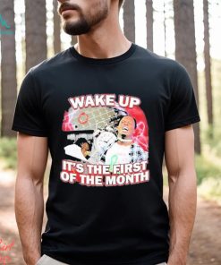 Drip Too Soft Wake Up It’s The First Of The Month Shirt