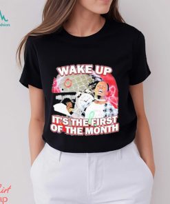 Drip Too Soft Wake Up It’s The First Of The Month Shirt