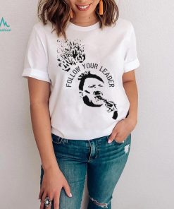 Elm Fork John Brown Gun Follow Your Leader Nazis shirt
