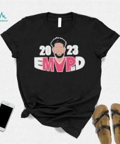 Embiid 2023 Mvp New 2023 Shirt