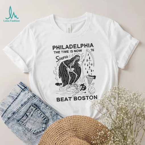 Eric Kenney Philadelphia The Time Is Now 76 Sixers Beat Boston shirt