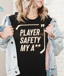 Everything Hockey Player Safety My Ass shirt, hoodie, tank top, sweater and long sleeve t shirt