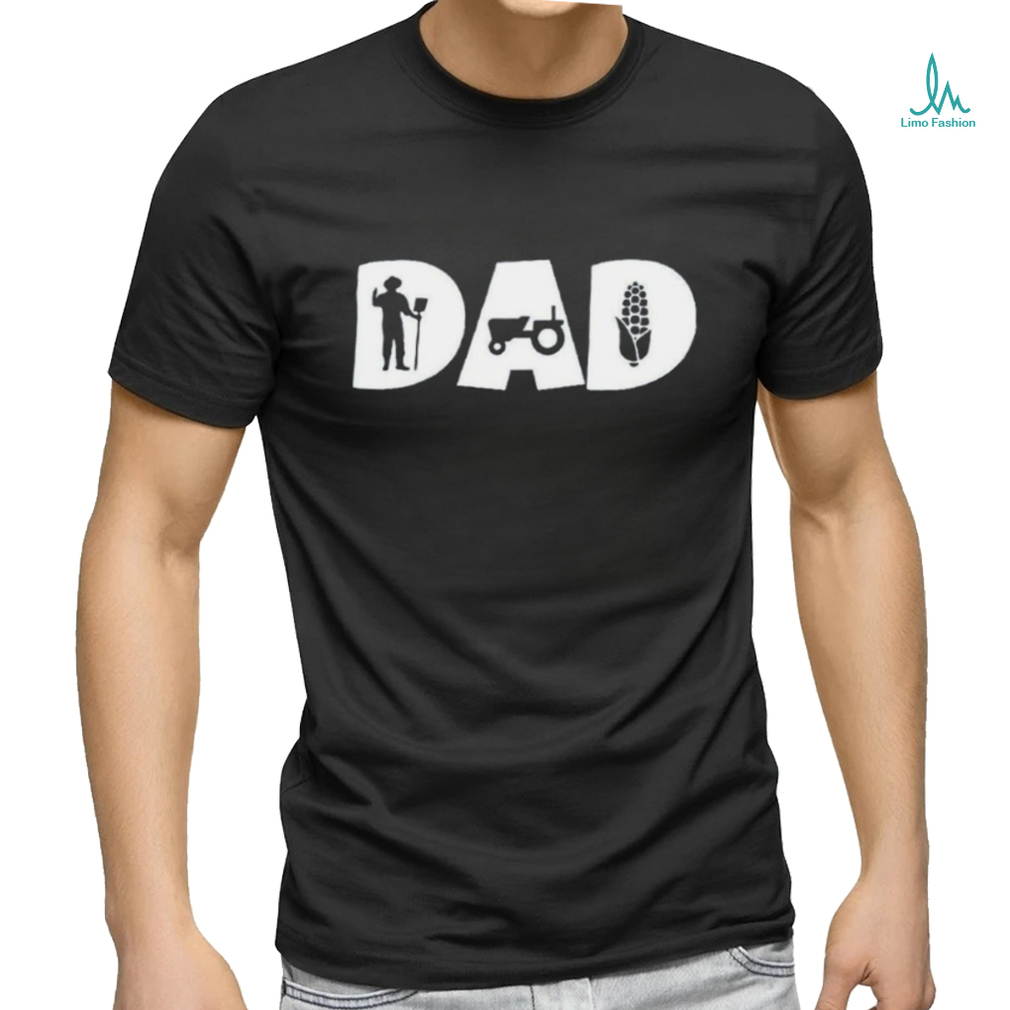 Farmer Dad T Shirt Gift For Fathers Day Shirt Farmer Dad T Shirt Gift For Fathers Day Shirt