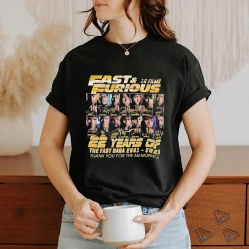 Fast & Furious 10 Films 22 Years Of The Fast Saga 2001 – 2023 Thank You For The Memories T Shirt