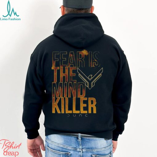 Fear Is The Mind Killer Quote Dune Movie shirt