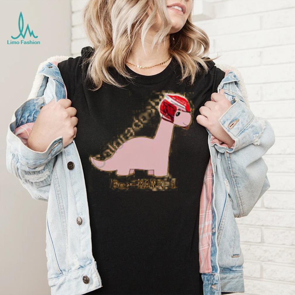 Fer Rawr I Shirt Fer Rawr I Shirt