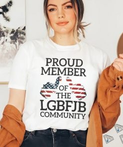 Funny American Flag Proud Member of the LGBFJB Community Shi