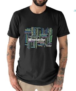 Funny Mustache Shirt
