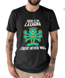 Garfield there is no Lasagna Psychedelic there never was shirt