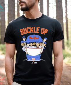 Geny Mets Report Buckle Up New York Shirt, hoodie, sweater, long sleeve and tank top Geny Mets Report Buckle Up New York Shirt