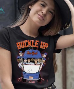 Geny Mets Report Buckle Up New York Tee Shirt