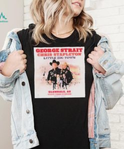 George Strait Chris Stapleton Little Town Tour 2023 Glendale Az Shirt