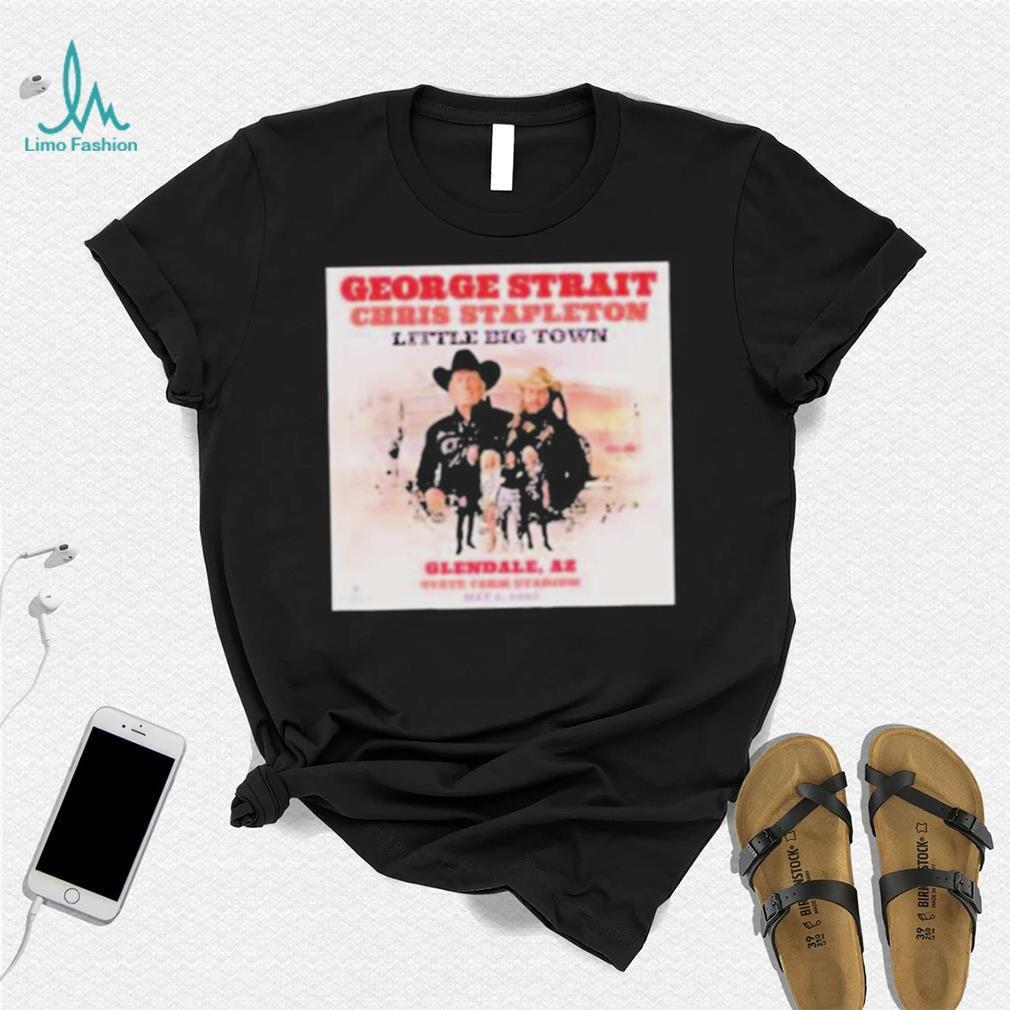 George Strait Chris Stapleton Little Town Tour 2023 Glendale Az Shirt George Strait Chris Stapleton Little Town Tour 2023 Glendale Az Shirt