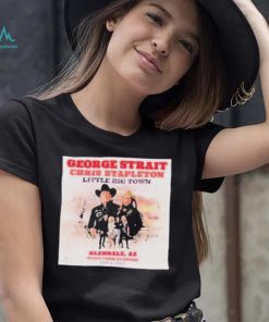 George Strait Chris Stapleton Little Town Tour 2023 Glendale Az Shirt