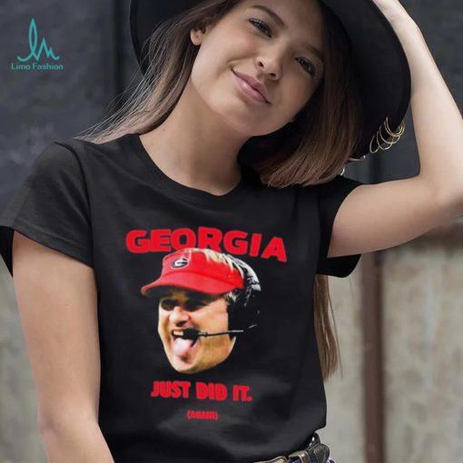 Georgia Bulldogs Kirby Smart Just Did It Again Shirt