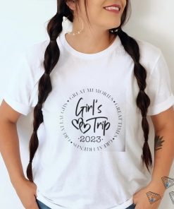 Great memories great time great friends girl’s trip 2023 shirt