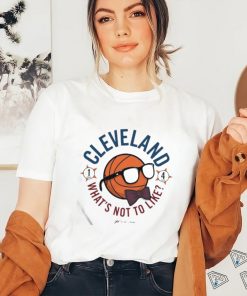 Gvartwork Cleveland What’s Not To Like Shirt