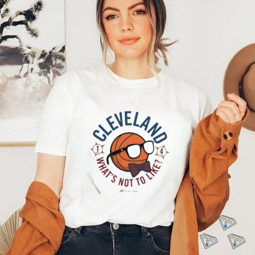 Gvartwork Cleveland What’s Not To Like Shirt