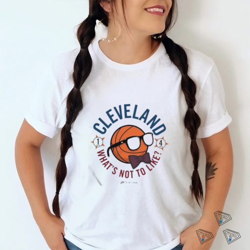 Gvartwork Cleveland What’s Not To Like Shirt