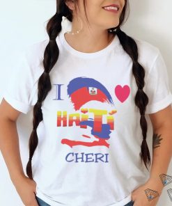 Haitian Flag I Love Haiti Cheri Shirt