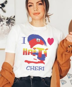 Haitian Flag I Love Haiti Cheri Shirt