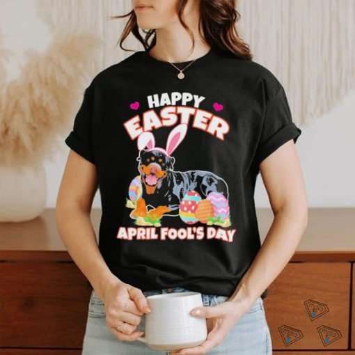 Happy Easter April Fools Day Funny Rottw Shirt