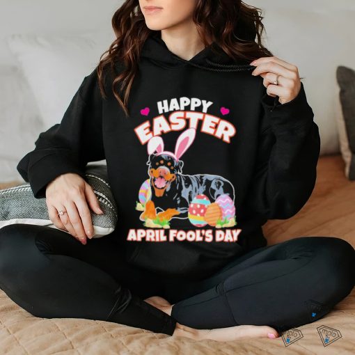 Happy Easter April Fools Day Funny Rottw Shirt