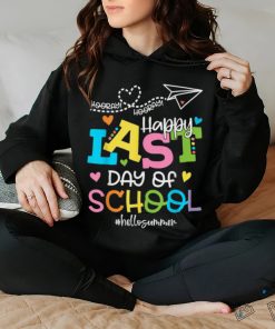 Happy Last Day Of School Hello Summer Students And Teachers T Shirt, hoodie, sweater, long sleeve and tank top Happy Last Day Of School Hello Summer Students And Teachers T Shirt