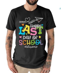 Happy Last Day Of School Hello Summer Students And Teachers T Shirt, hoodie, sweater, long sleeve and tank top Happy Last Day Of School Hello Summer Students And Teachers T Shirt