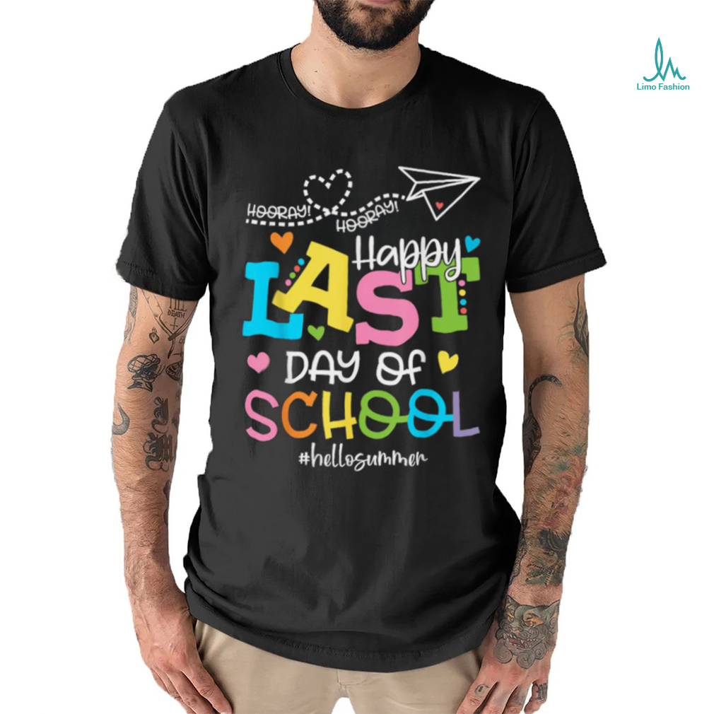 Happy Last Day Of School Hello Summer Students And Teachers T Shirt Happy Last Day Of School Hello Summer Students And Teachers T Shirt