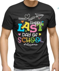 Happy Last Day Of School Hello Summer Students And Teachers T Shirt, hoodie, sweater, long sleeve and tank top Happy Last Day Of School Hello Summer Students And Teachers T Shirt
