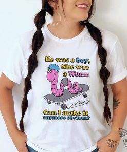 He Was A Boy She Was A Girl Can I Make It Anymore Obvious Shirt