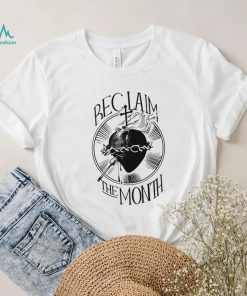 Hearth Reclaim The Month logo shirt