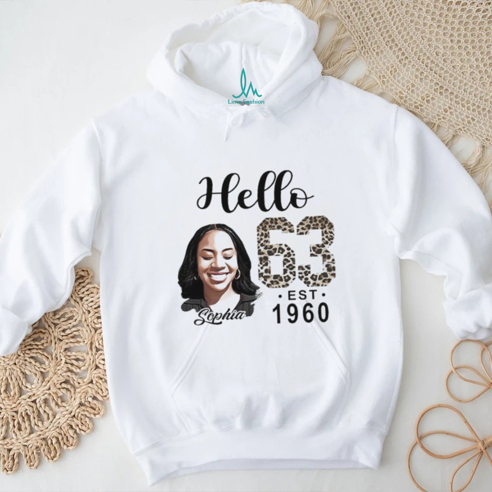 Hello 63 Est 1960 Sophia Shirt Hello 63 Est 1960 Sophia Shirt