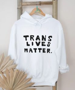 Hello Darlings Media Trans Lives Matter Shirt